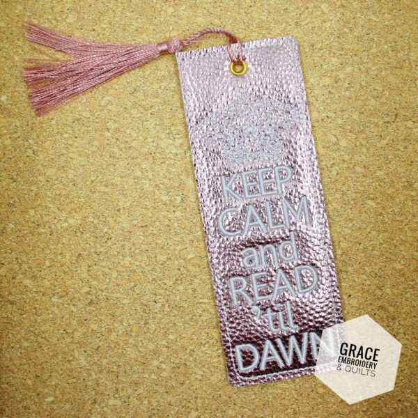 Keep Calm Read 'til Dawn bookmark